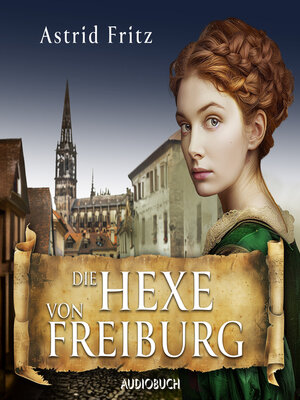 cover image of Die Hexe von Freiburg